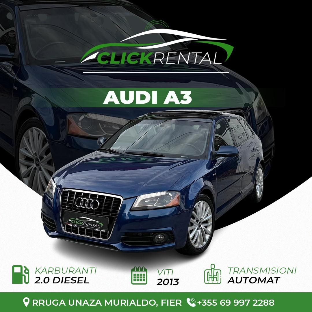 Audi A3 2013 me qera - makina me qera Fier - ClickRental