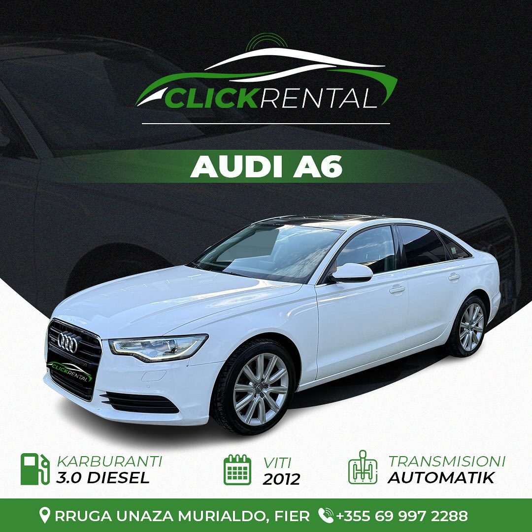 Audi A6 2012 me qera - makina me qera Fier - ClickRental