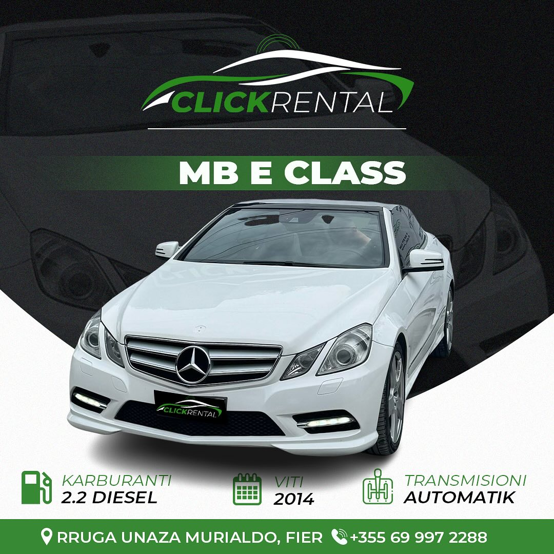 Mercedes E-Class 2014 me qera - makina me qera Fier - ClickRental