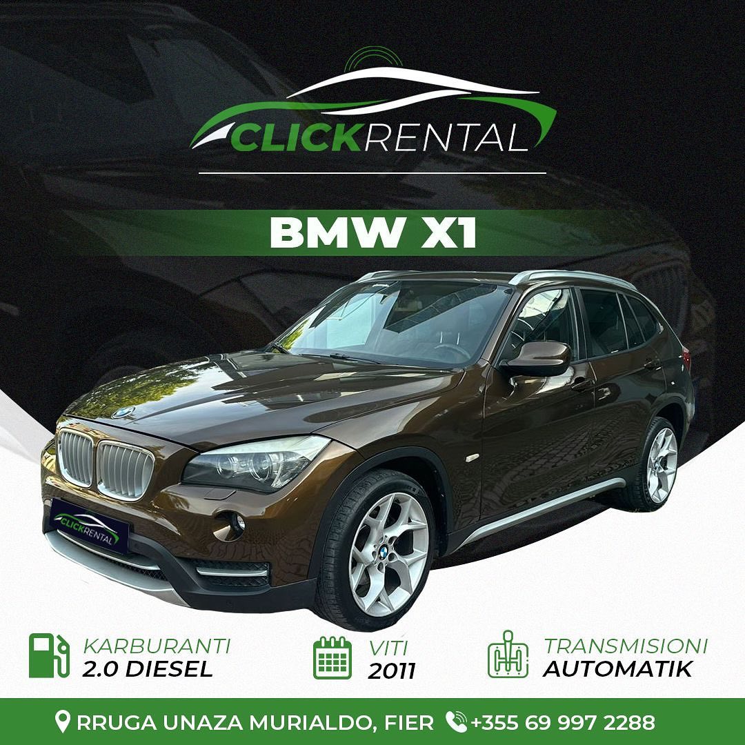 BMW X1 2011 me qera - makina me qera Fier - ClickRental